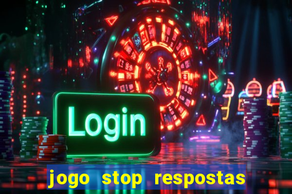 jogo stop respostas de a a z